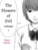 Flowers of Evil Volume 1