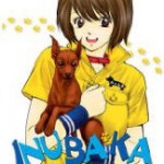 Inubaka: Crazy For Dogs Volume 10