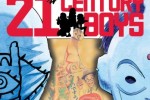 21st Century Boys Volume 1: Manga Movable Feast